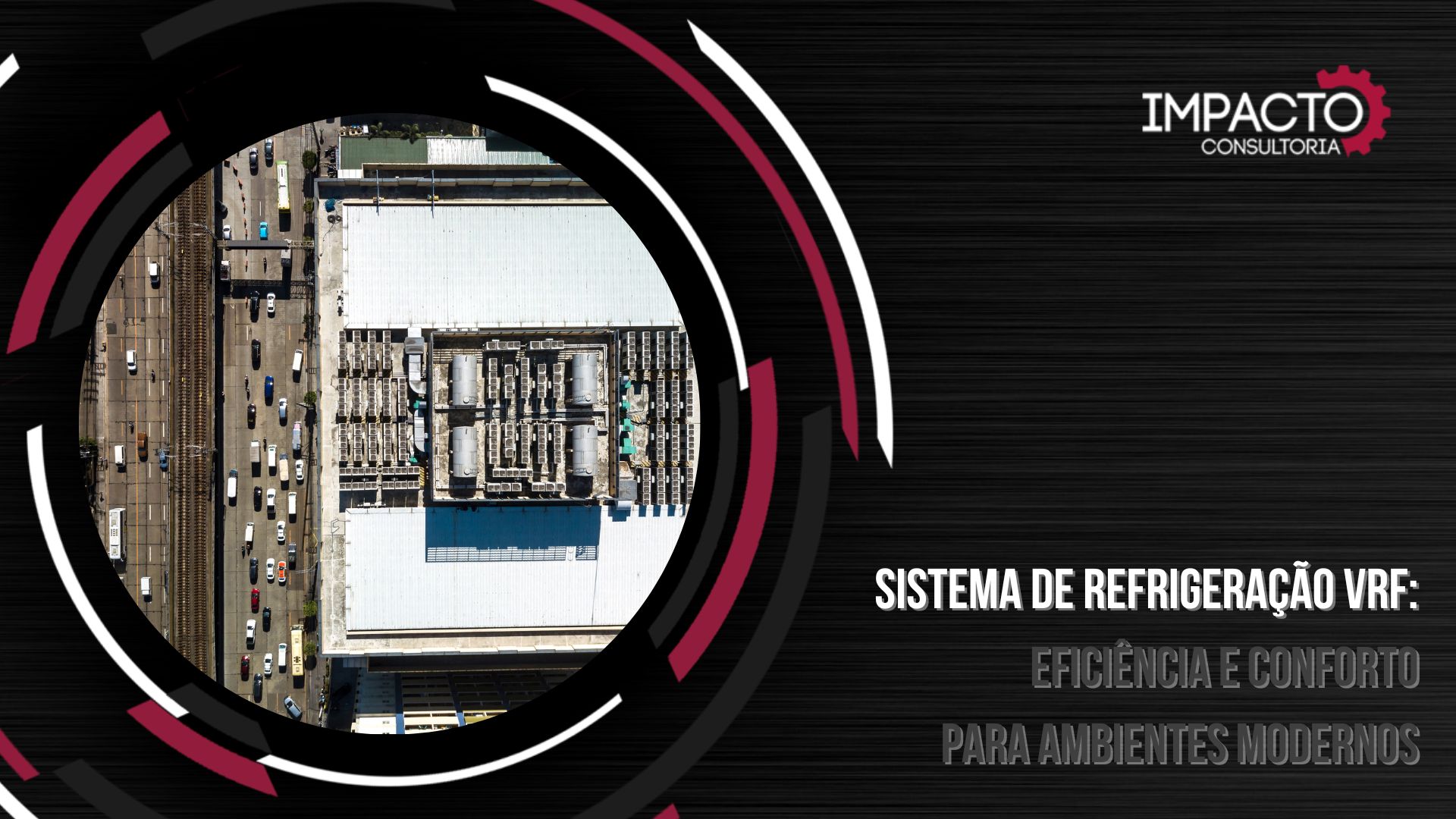 Sistema de Refrigeração VRF: Eficiência e Conforto para Ambientes Modernos