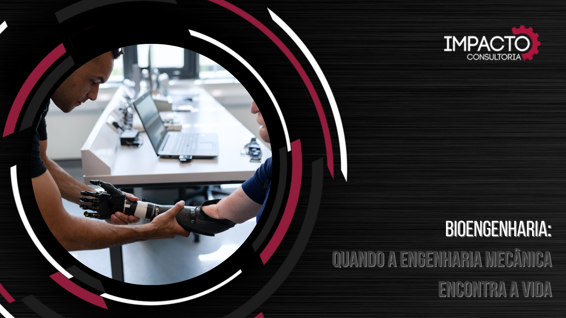 Bioengenharia: quando a Engenharia Mecânica encontra a Vida
