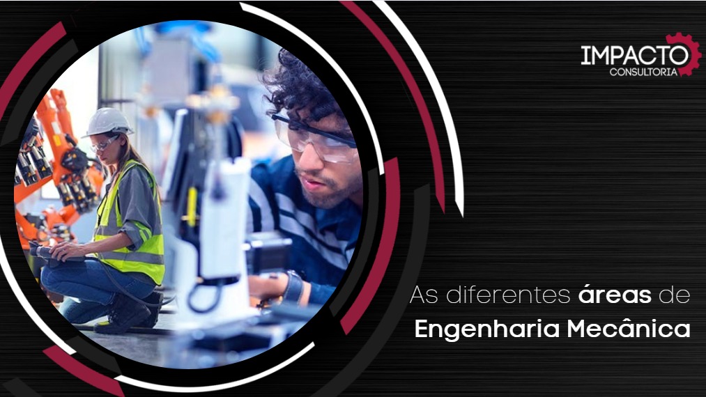 O que faz um engenheiro mecânico em diferentes áreas da indústria?